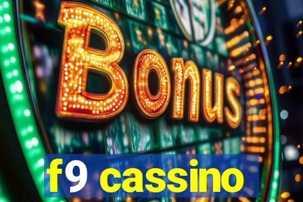 f9 cassino